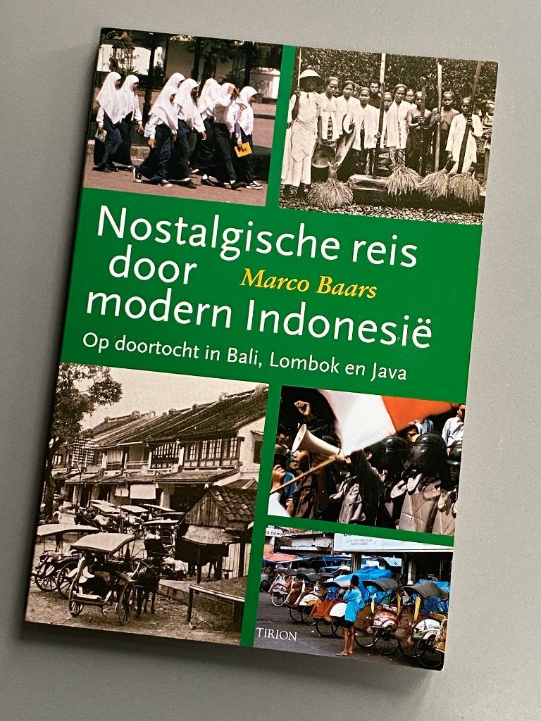 Nostalgische Reis Door Modern Indonesie / Marco Baars, Ophalen of Verzenden, Zo goed als nieuw, Azië