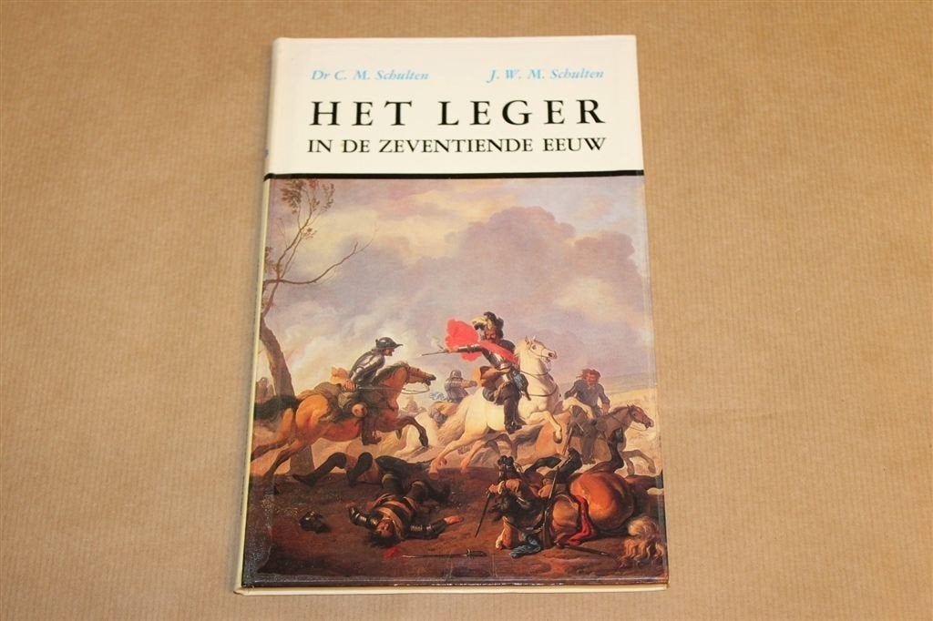 Het Leger in de Zeventiende Eeuw — Vintage 1969, Ophalen of Verzenden, Tweede Wereldoorlog, Gelezen, Overige onderwerpen