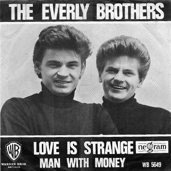 The Everly Brothers- Love is Strange