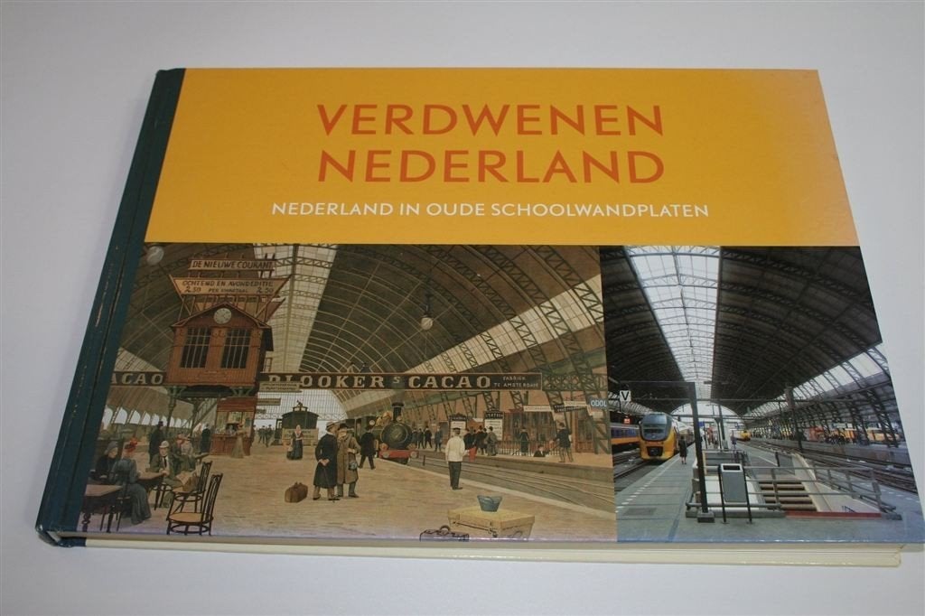 Verdwenen Nederland — NL in Oude Schoolwandplaten, Ophalen of Verzenden, Gelezen