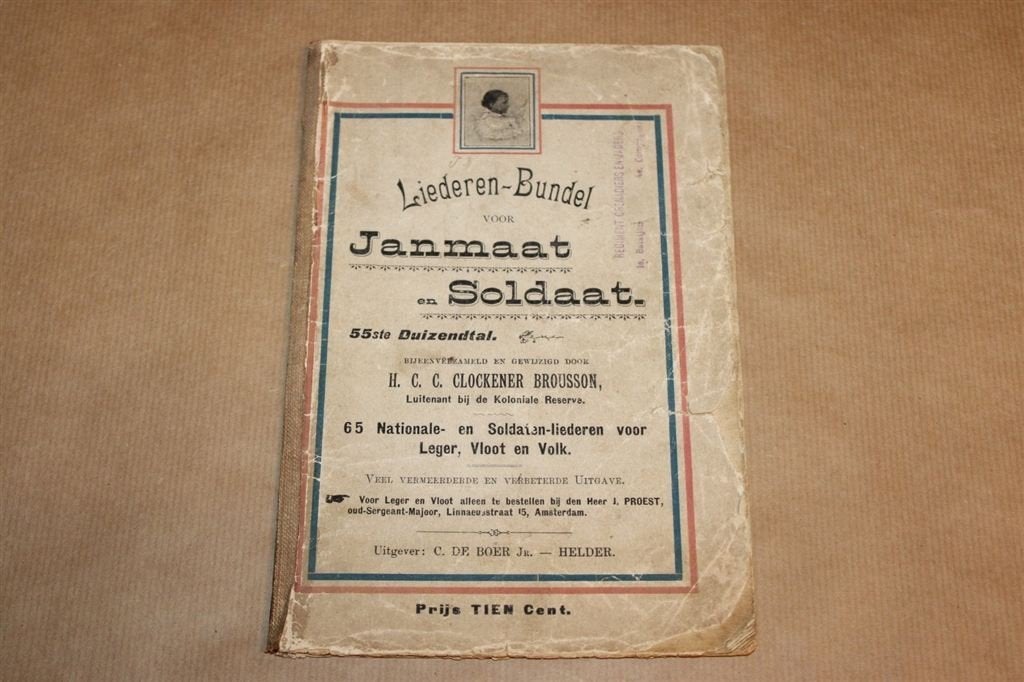 Liederen-Bundel voor Janmaat en Soldaat - Ca 1900 !!, Ophalen of Verzenden, Gelezen