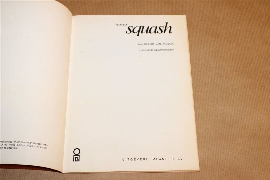 Beter Squash — Robert-Jan Anjema — Vintage Handleiding 1976, Ophalen of Verzenden, Gelezen, Watersport en Hengelsport