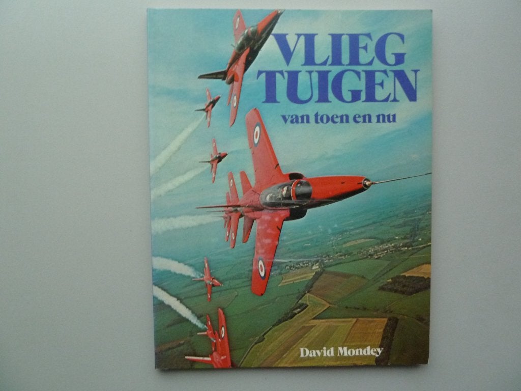 Vliegtuigen van toen en nu - David Mondey, Verzamelen, Luchtvaart en Vliegtuigspotten, Ophalen of Verzenden, Schaalmodel