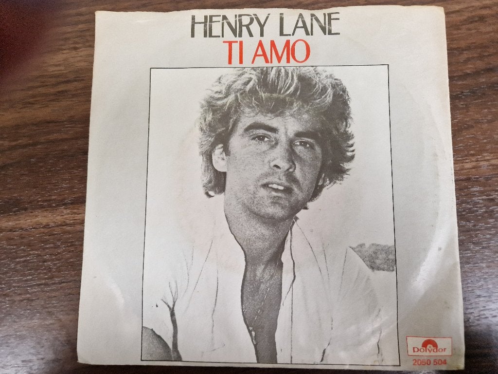 Henry Lane – Ti Amo, 7 inch, Ophalen of Verzenden, Zo goed als nieuw, Pop