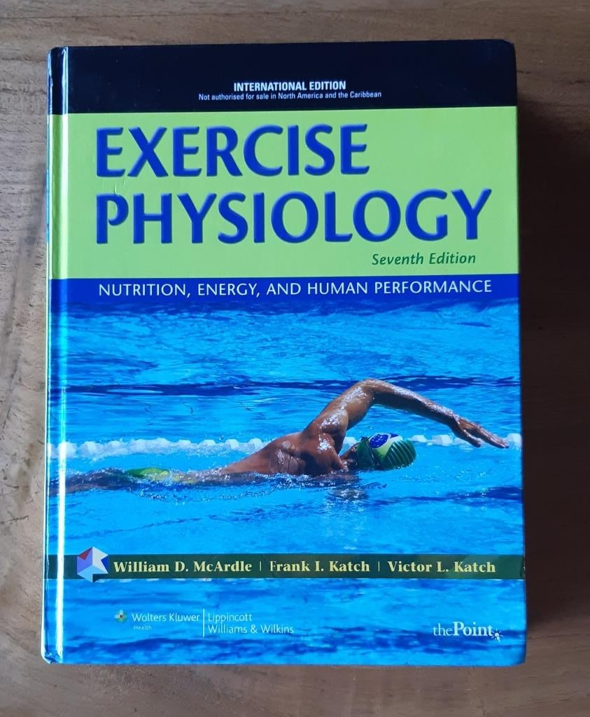 Exercise Physiology: Nutrition, Energy and Human Performance, Boeken, Studieboeken en Cursussen, Ophalen of Verzenden, Beta, Gelezen
