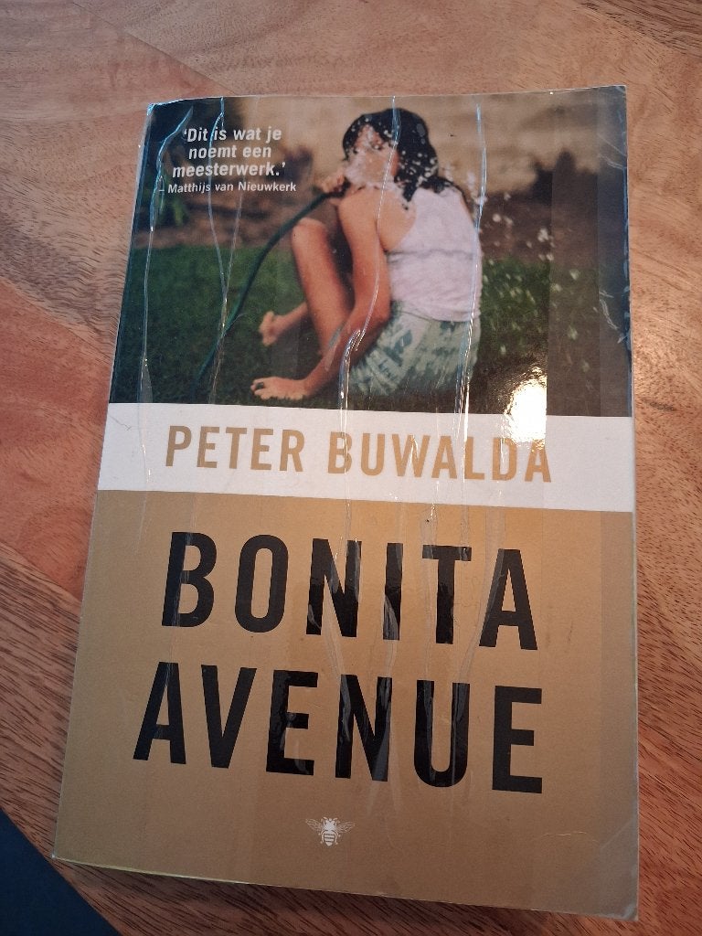 bonita avenue, peter buwalda, Nederland, Peter Buwalda, Ophalen, Gelezen