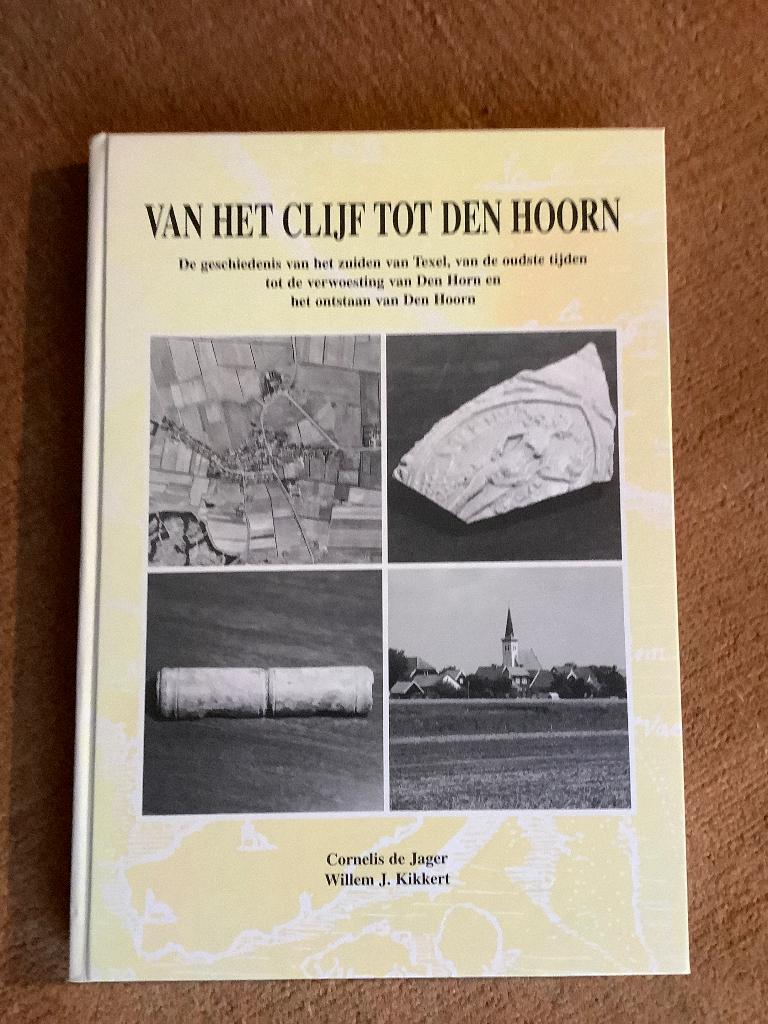 Texel, van het Clijf tot den Hoorn, Ophalen of Verzenden, 20e eeuw of later, Zo goed als nieuw