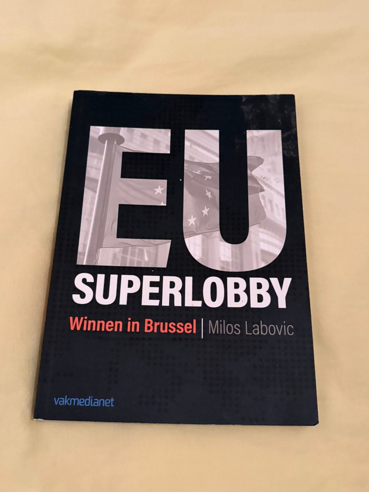 EU Super Lobby, Ophalen of Verzenden, Zo goed als nieuw, Nederland