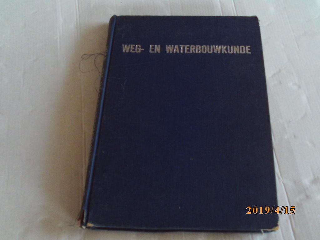 weg- en waterbouwkunde - grondwerken - b. hakkeling, ing., Boeken, Ophalen of Verzenden, Gelezen