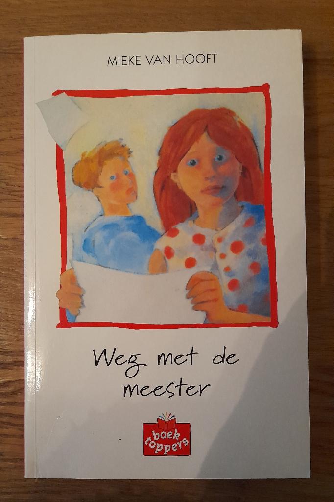 Mieke van Hooft - Weg met de meester, Ophalen of Verzenden, Gelezen, Mieke van Hooft, Fictie algemeen
