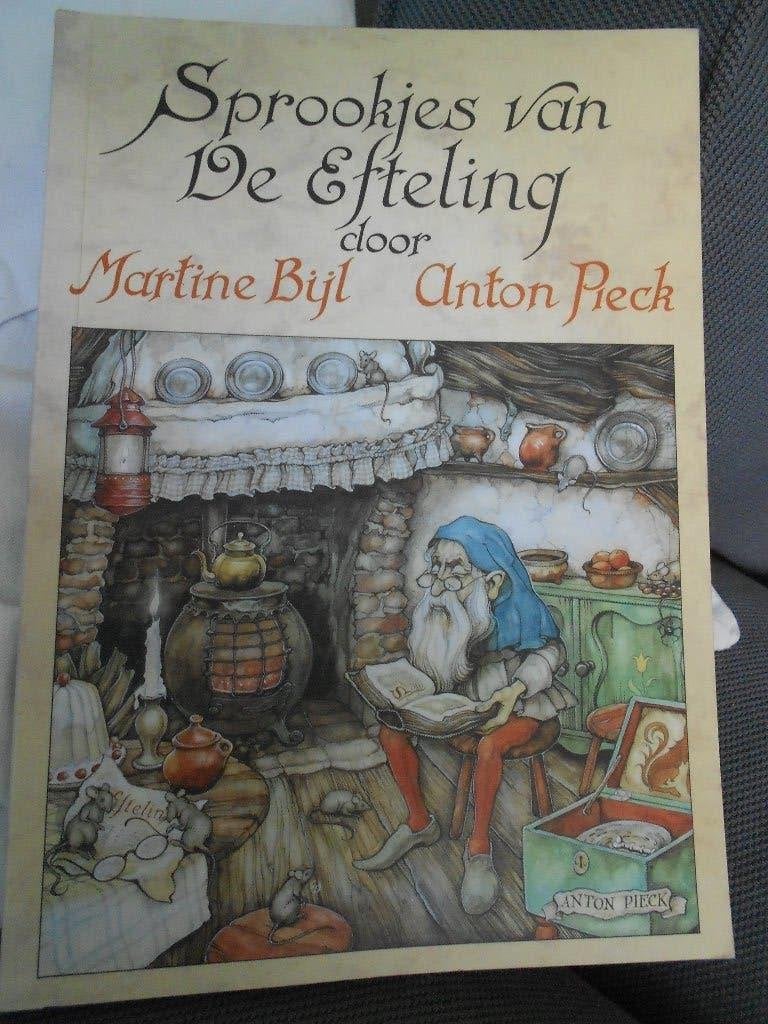 Sprookjes van de Efteling door Martine Bijl Anton Pieck, Verzamelen, Efteling, Gebruikt, Overige typen, Ophalen