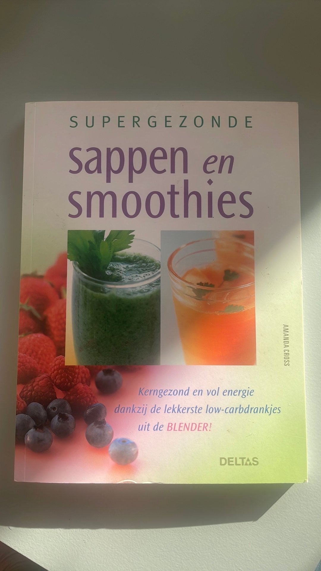 Amanda Cross - Supergezonde sappen en smoothies, Ophalen of Verzenden, Zo goed als nieuw, Amanda Cross