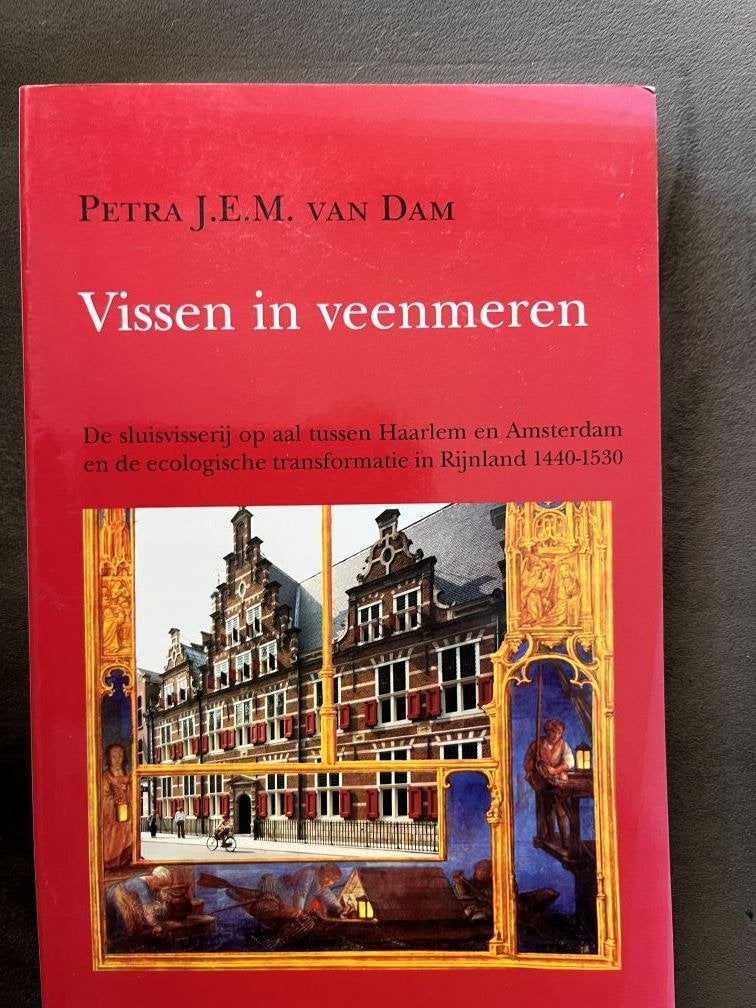 Vissen in veenmeren - Petra J.E.M. van Dam, Ophalen of Verzenden, Zo goed als nieuw, Petra J.E.M. van Dam, Overige onderwerpen