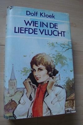 WIE IN DE LIEFDE VLUCHT   Dolf Kloek omnibus, Boeken, Ophalen of Verzenden, Gelezen, Nederland
