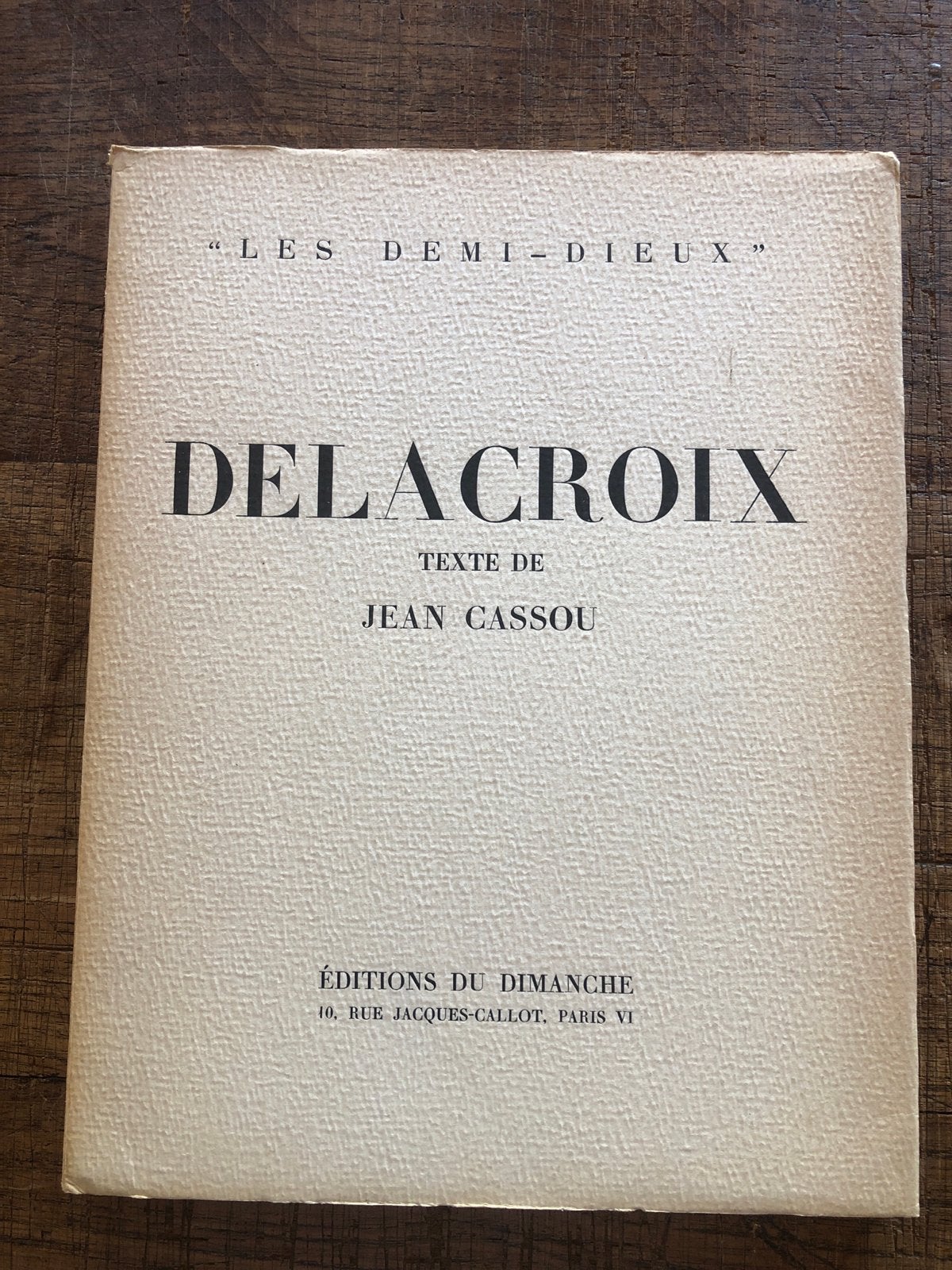Delacroix - Les Demi-Dieux - Jean Cassou (1947), Boeken, Ophalen of Verzenden, Gelezen, Schilder- en Tekenkunst