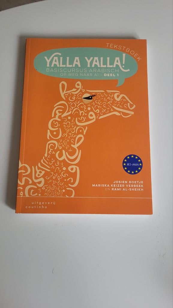 Yalla Yalla! Basiscursus Arabisch Deel 1 Tekstboek, Non-fictie, Nederlands, Ophalen of Verzenden, Josien Boetje, Mariska Keizer Verbeek, Rami Al-Sheikh