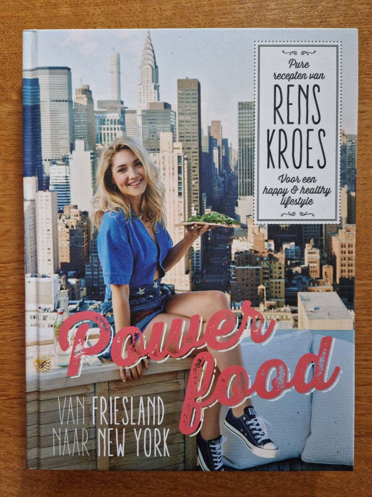 Rens Kroes - Powerfood - Van Friesland naar New York, Ophalen of Verzenden, Zo goed als nieuw, Rens Kroes