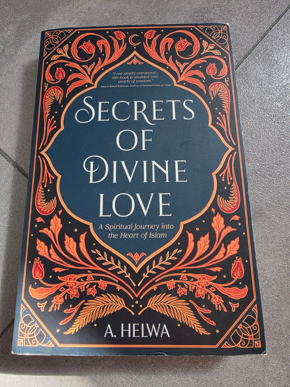 Secrets of Divine Love: A Spiritual Journey into Islam, Boeken, Ophalen of Verzenden