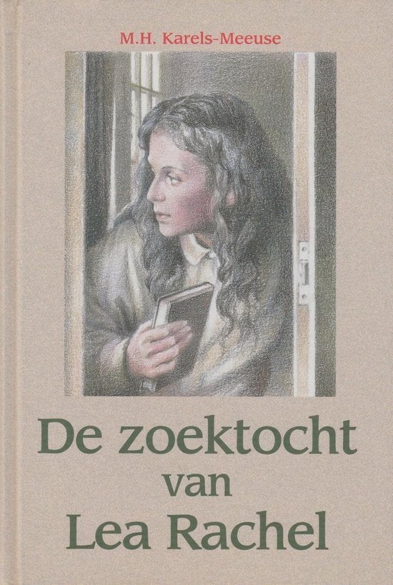 De Zoektocht Van Lea Rachel M.H. Karels-Meeuse 9789033114014, Boeken, Ophalen of Verzenden, Zo goed als nieuw