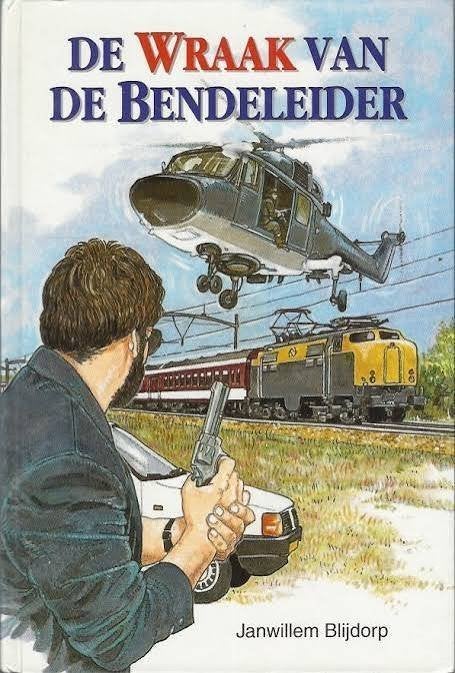De Wraak Van De Bendeleider Janwillem Blijdorp 9789033625404, Ophalen of Verzenden, Zo goed als nieuw, Janwillem Blijdorp