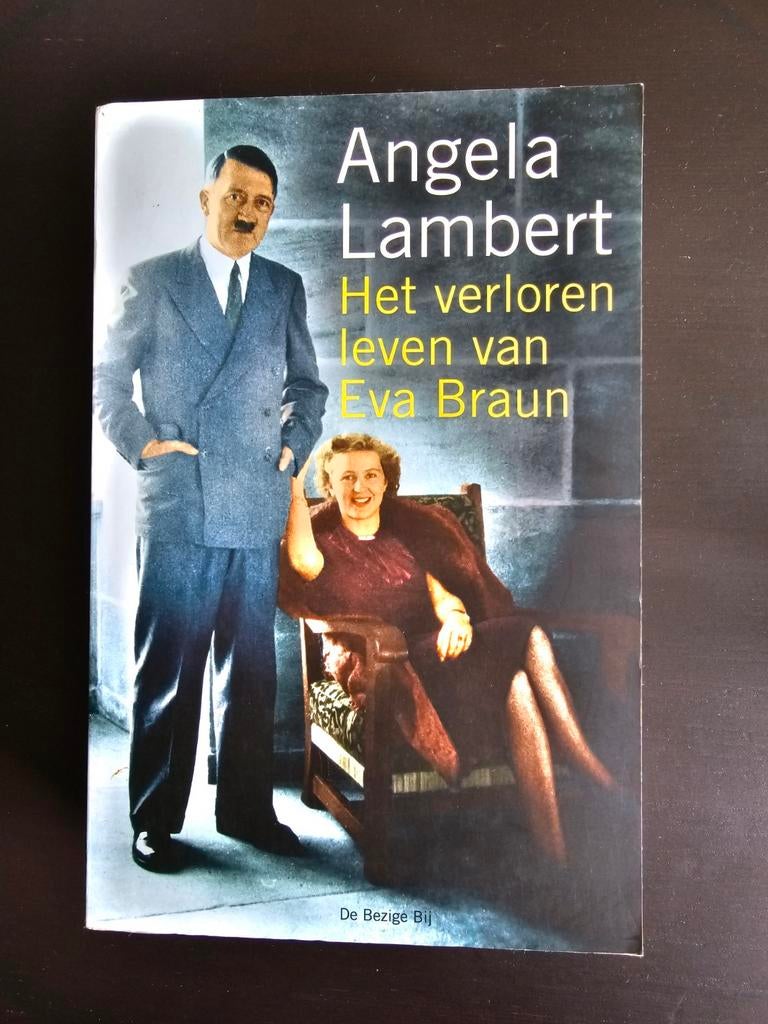 Het verloren leven van Eva Braun - Angela Lambert, Boeken, Ophalen of Verzenden, Nieuw, Angela Lambert