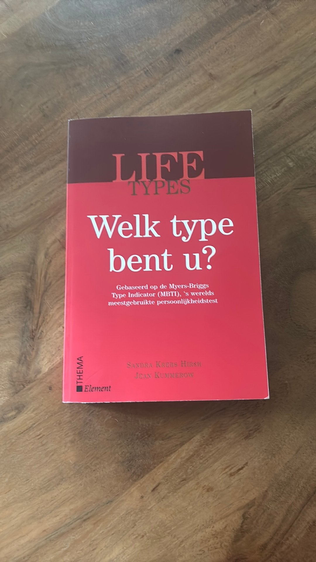 Sandra Krebs Hirsh - LIFETypes, Ophalen, Sandra Krebs Hirsh; Jean Kummerow, Ontwikkelingspsychologie, Zo goed als nieuw