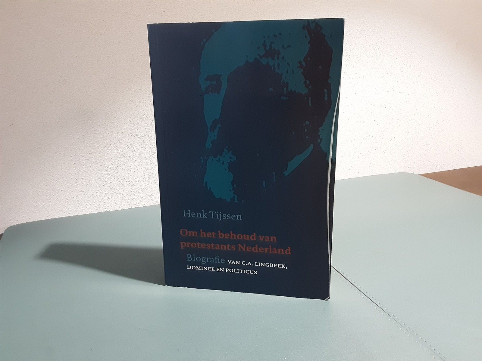 Om het behoud van protestant Nederland / Henk Tijssen, Ophalen of Verzenden, 20e eeuw of later, Gelezen, Henk Tijssen