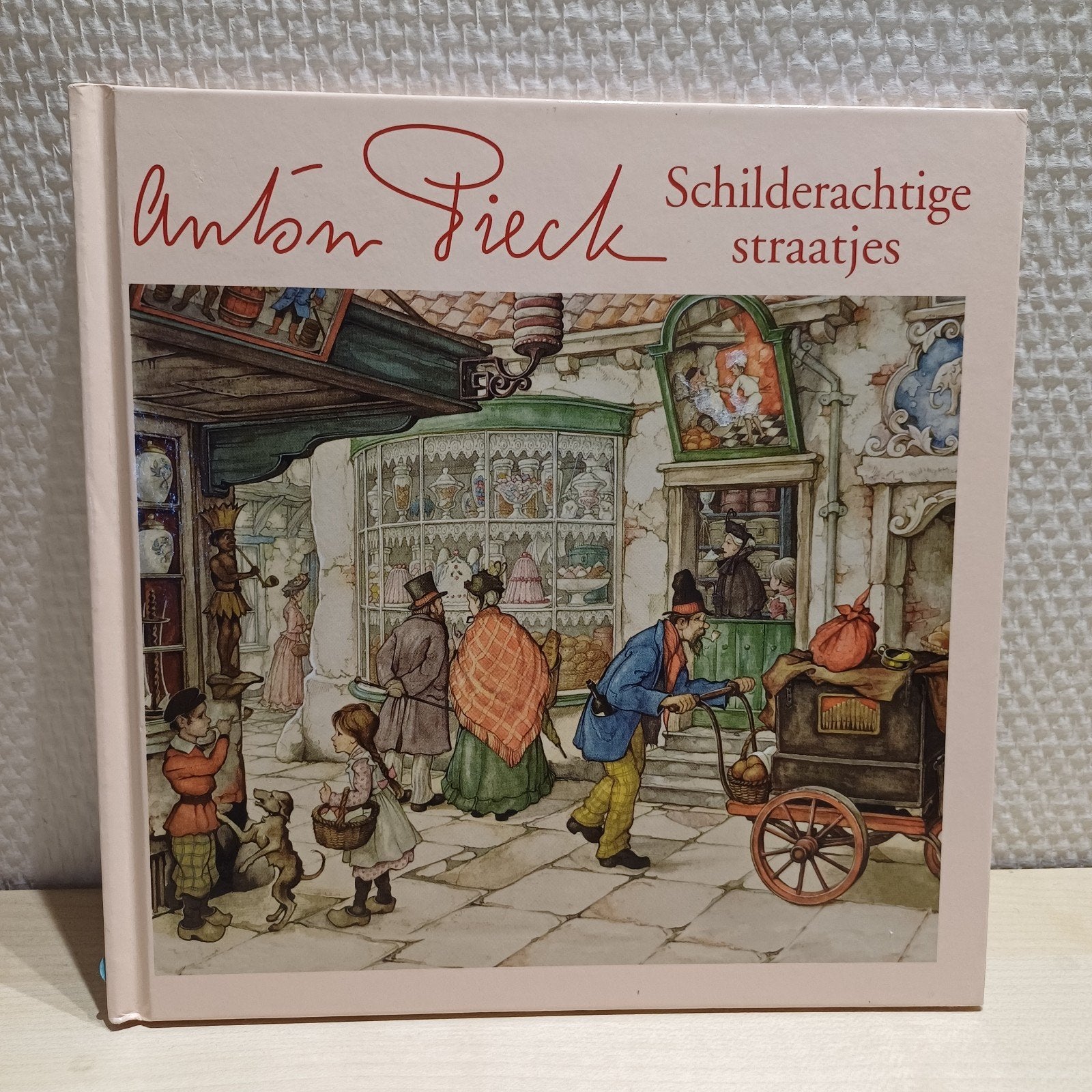 Anton Pieck - Schilderachtige straatjes - Eerste druk 2019, Ophalen of Verzenden, Zo goed als nieuw, Anton Pieck, Nederland
