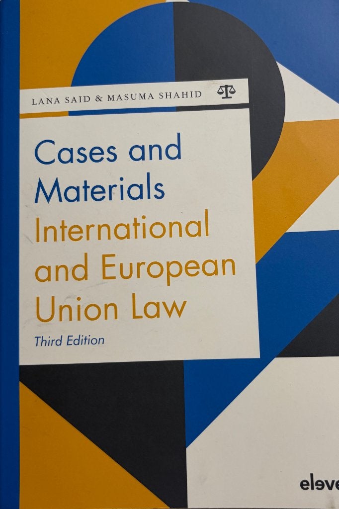 Cases and Materials International and European union law, Boeken, Studieboeken en Cursussen, Ophalen of Verzenden, Alpha, Gelezen