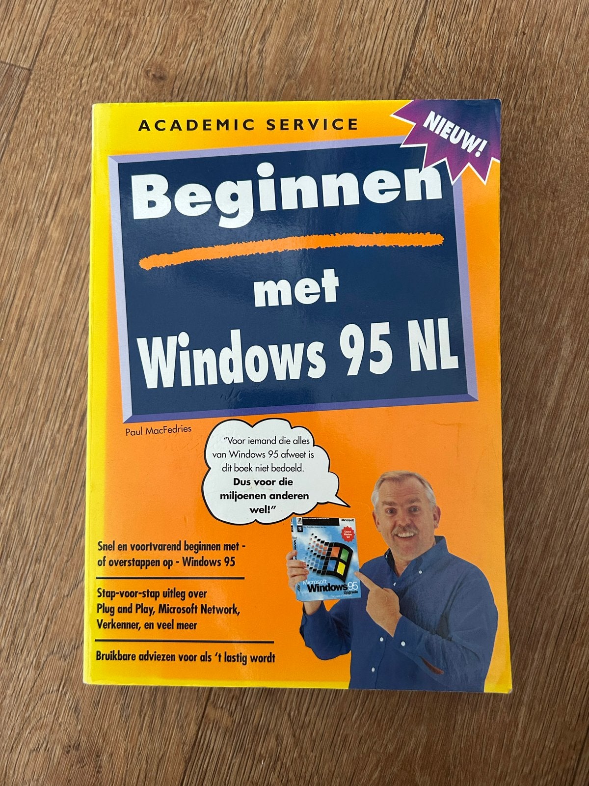 Beginnen met Windows 95 NL - Paul MacFedries, Boeken, Informatica en Computer, Ophalen of Verzenden, Zo goed als nieuw, Besturingssystemen