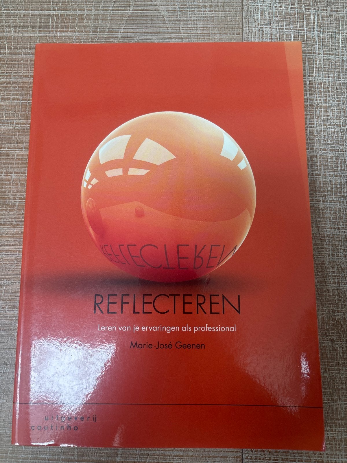 Reflecteren: Leren van je ervaringen als professional, Ophalen of Verzenden, Gamma, Zo goed als nieuw, HBO