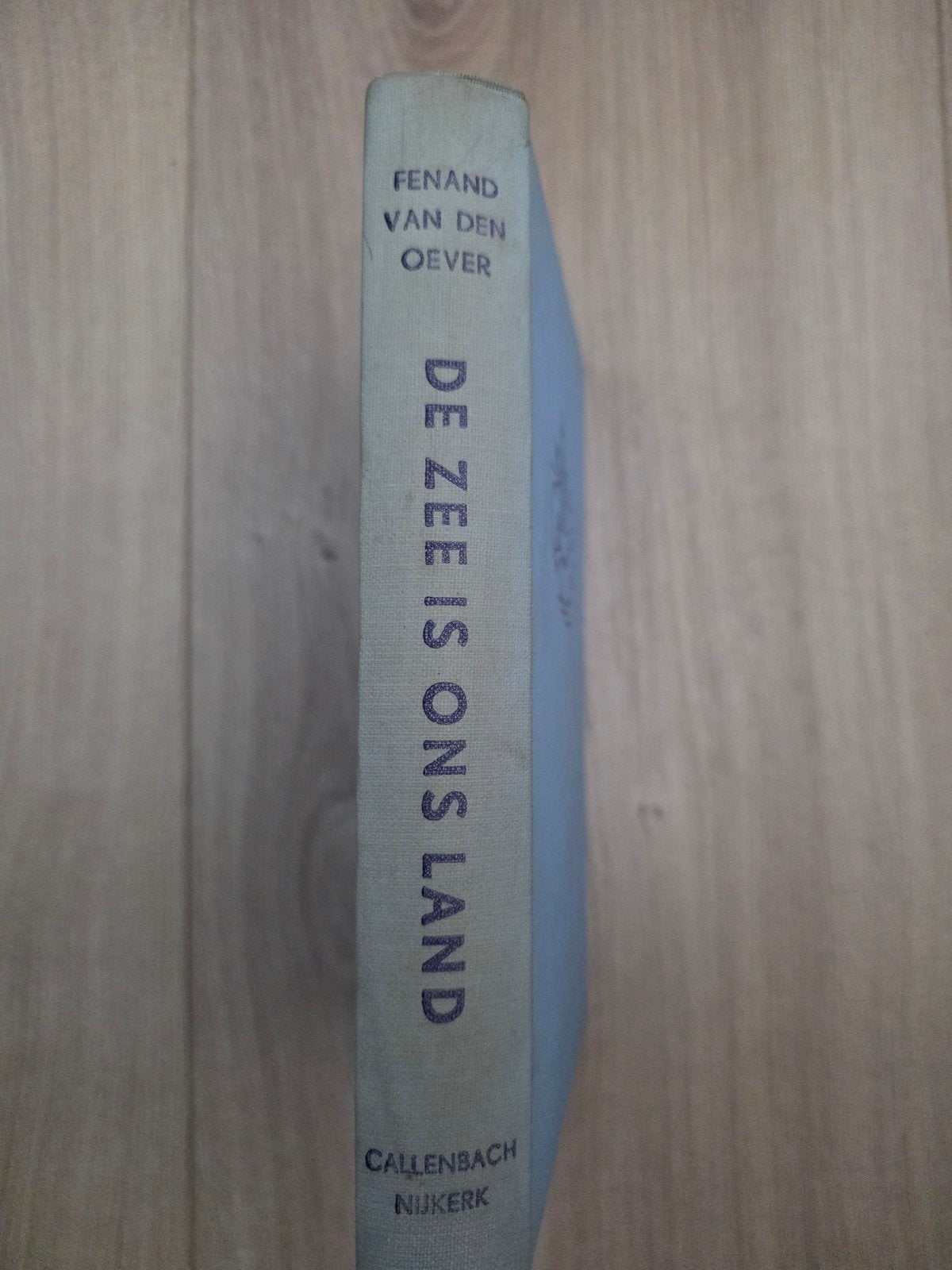 De Zee is Ons Land - Fenand van den Oever (Callenbach), Boeken, Ophalen of Verzenden, Gelezen, Fenand van den Oever, Nederland