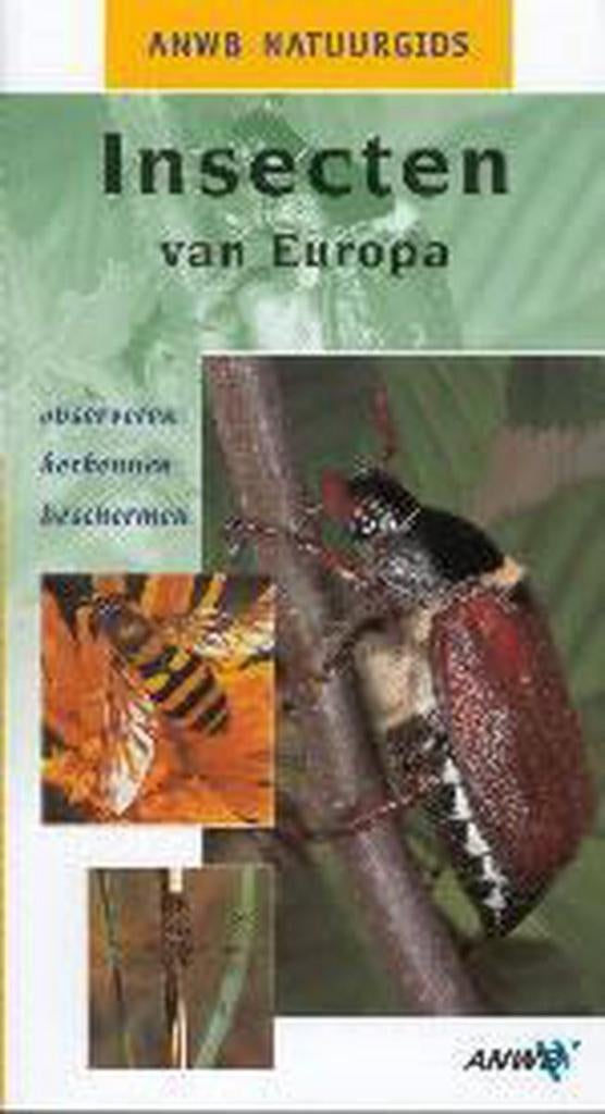 Insecten van Europa - ANWB Natuurgids, Ophalen of Verzenden