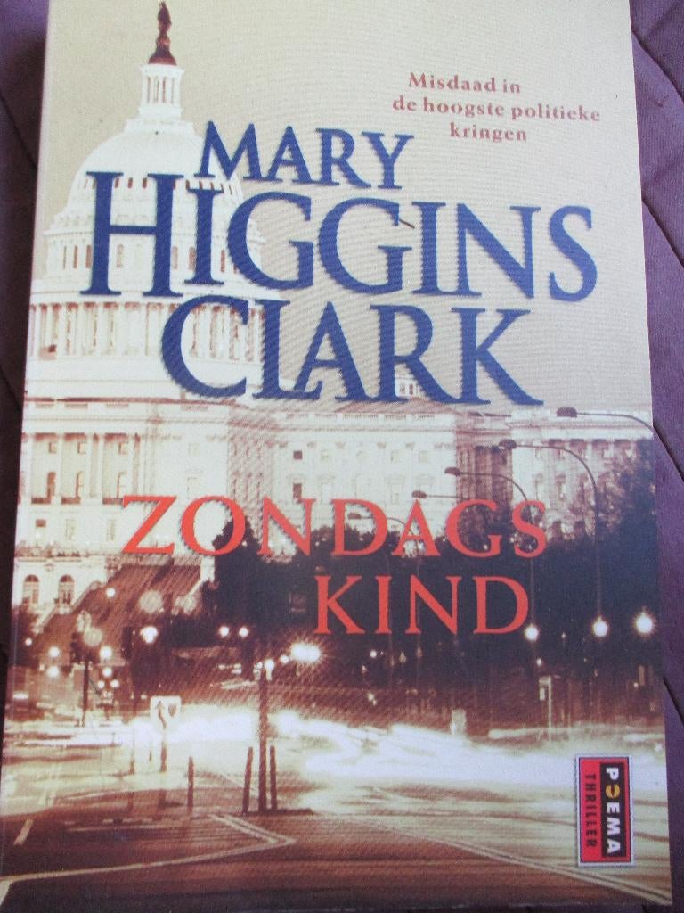 Mary Higgins Clark " Zondagskind, Ophalen of Verzenden, Zo goed als nieuw, Amerika, Mary Higgins Clark