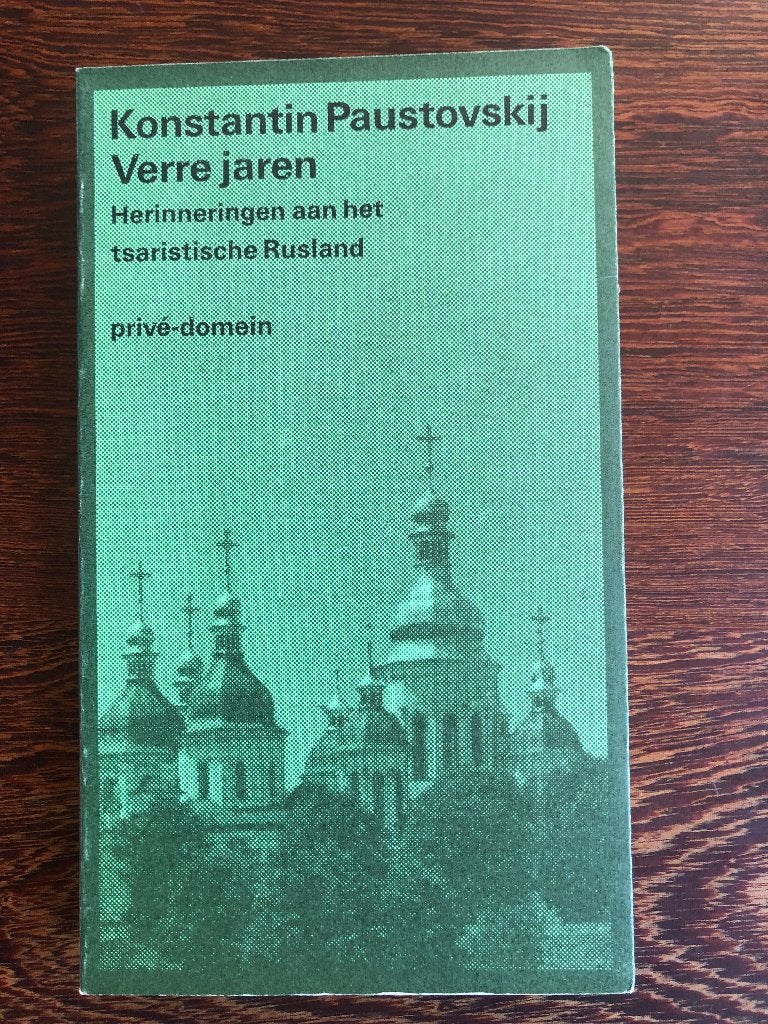 Konstantin Paustovskij - Verre jaren - Privé - domein 16, Ophalen of Verzenden, Zo goed als nieuw