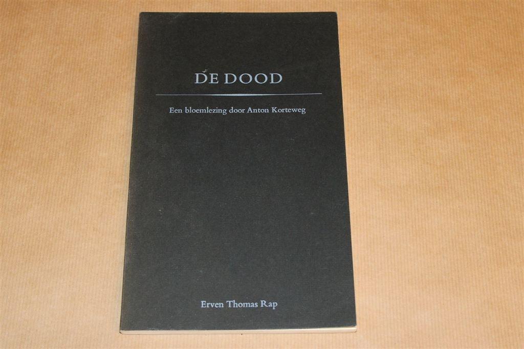 De Dood [Anton Korteweg] — Poëzie Bloemlezing, Boeken, Ophalen of Verzenden, Gelezen
