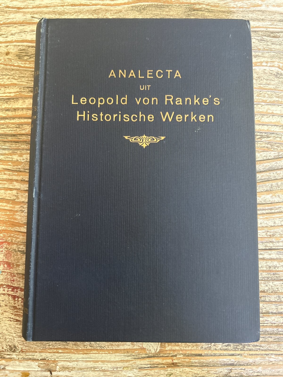 Analecta uit Leopold von Ranke's Historische Werken, Ophalen of Verzenden, 20e eeuw of later, Gelezen