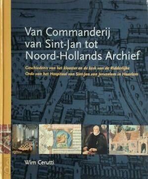 n Commanderij van Sint-Jan tot Noord-Hollands Archief., Ophalen of Verzenden, 20e eeuw of later, Zo goed als nieuw