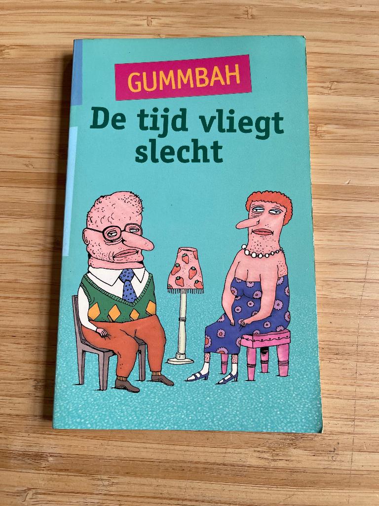 De tijd vliegt slecht Gummbah, Eén stripboek, Ophalen of Verzenden, Gelezen