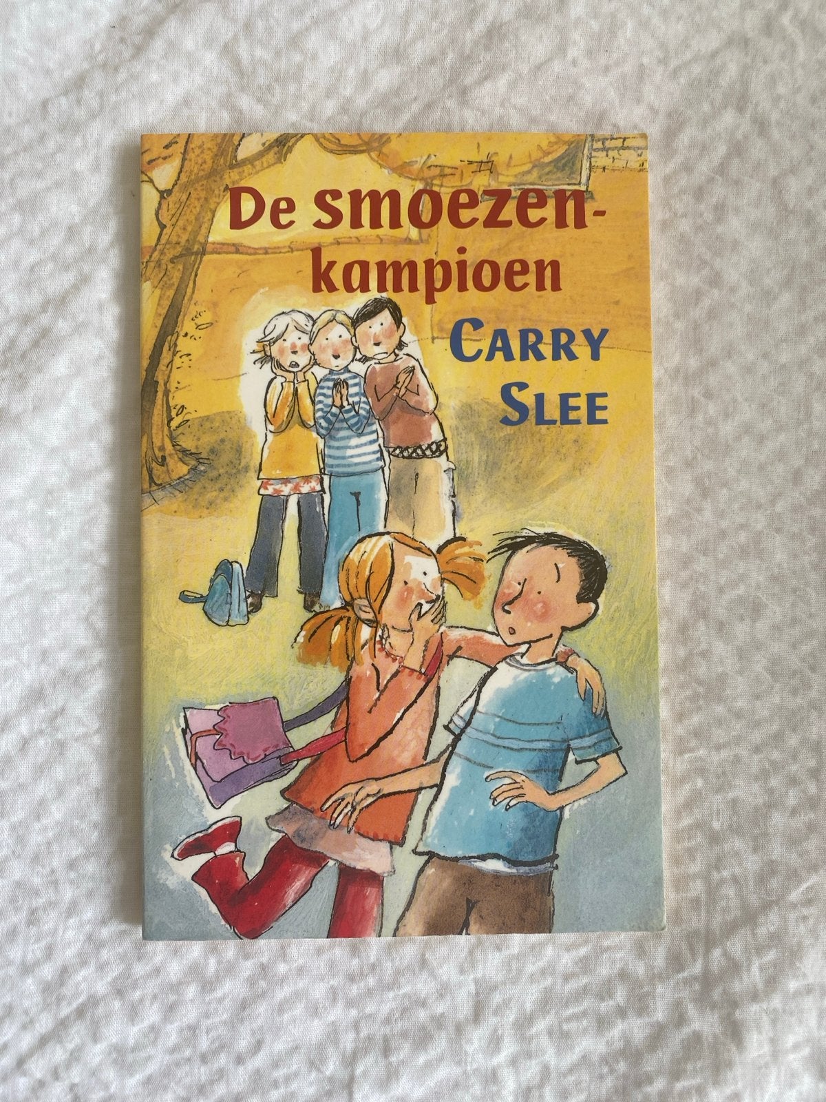 De smoezenkampioen - Carry Slee (Kinderboek), Ophalen, Gelezen, Fictie algemeen