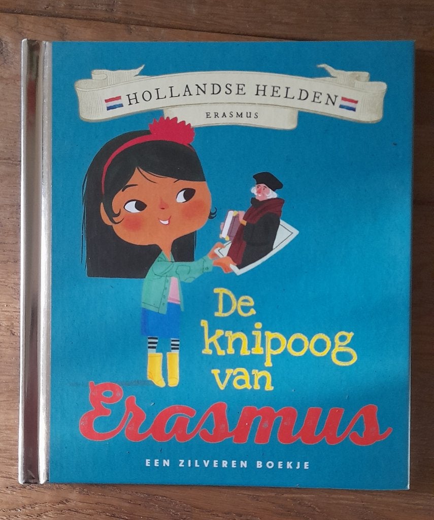 Hollandse Helden - Erasmus - De knipoog van Erasmus, Ophalen of Verzenden, Gelezen, Non-fictie