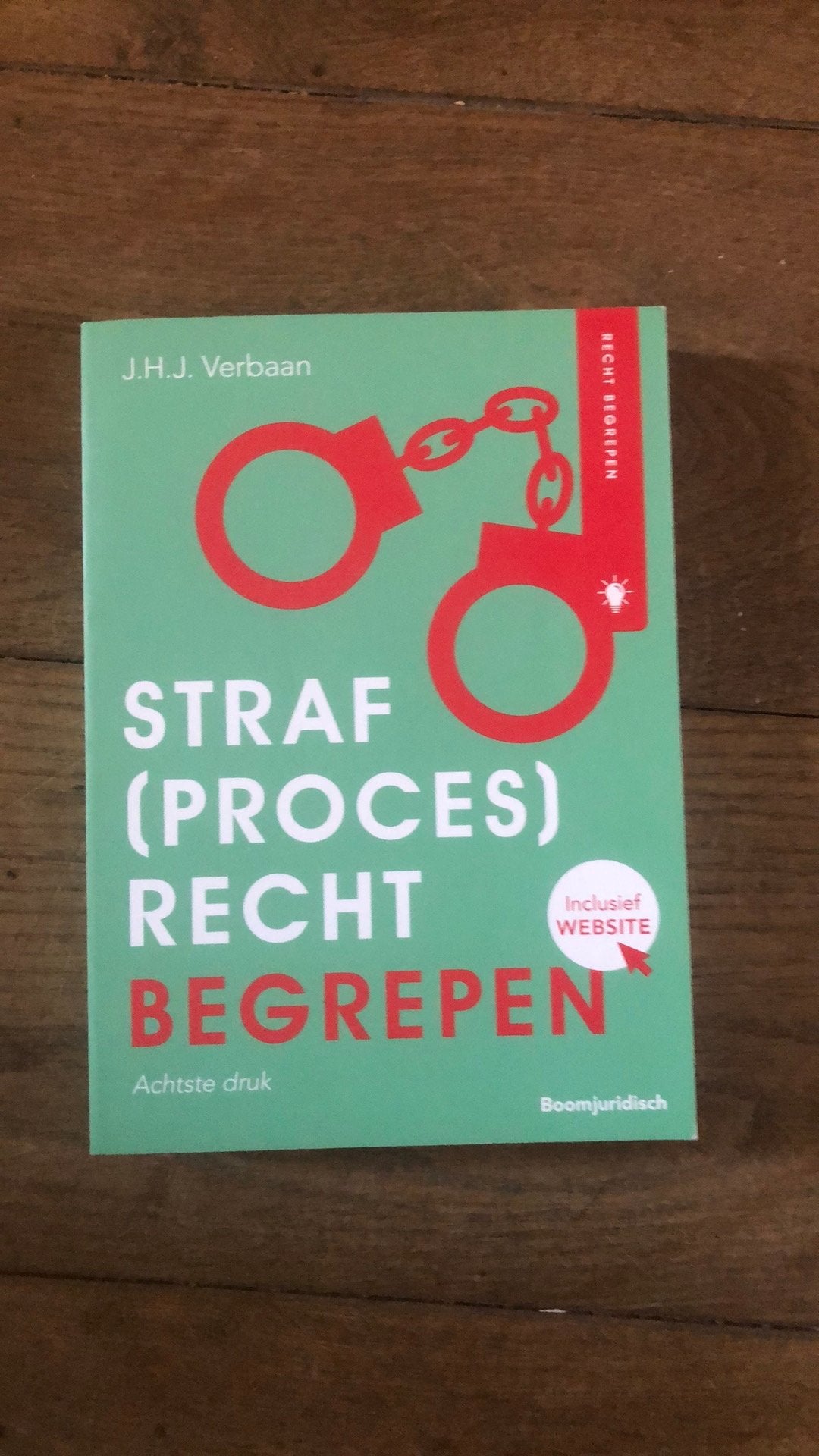 J.H.J. Verbaan - Straf(proces)recht begrepen, Ophalen of Verzenden, Zo goed als nieuw, J.H.J. Verbaan