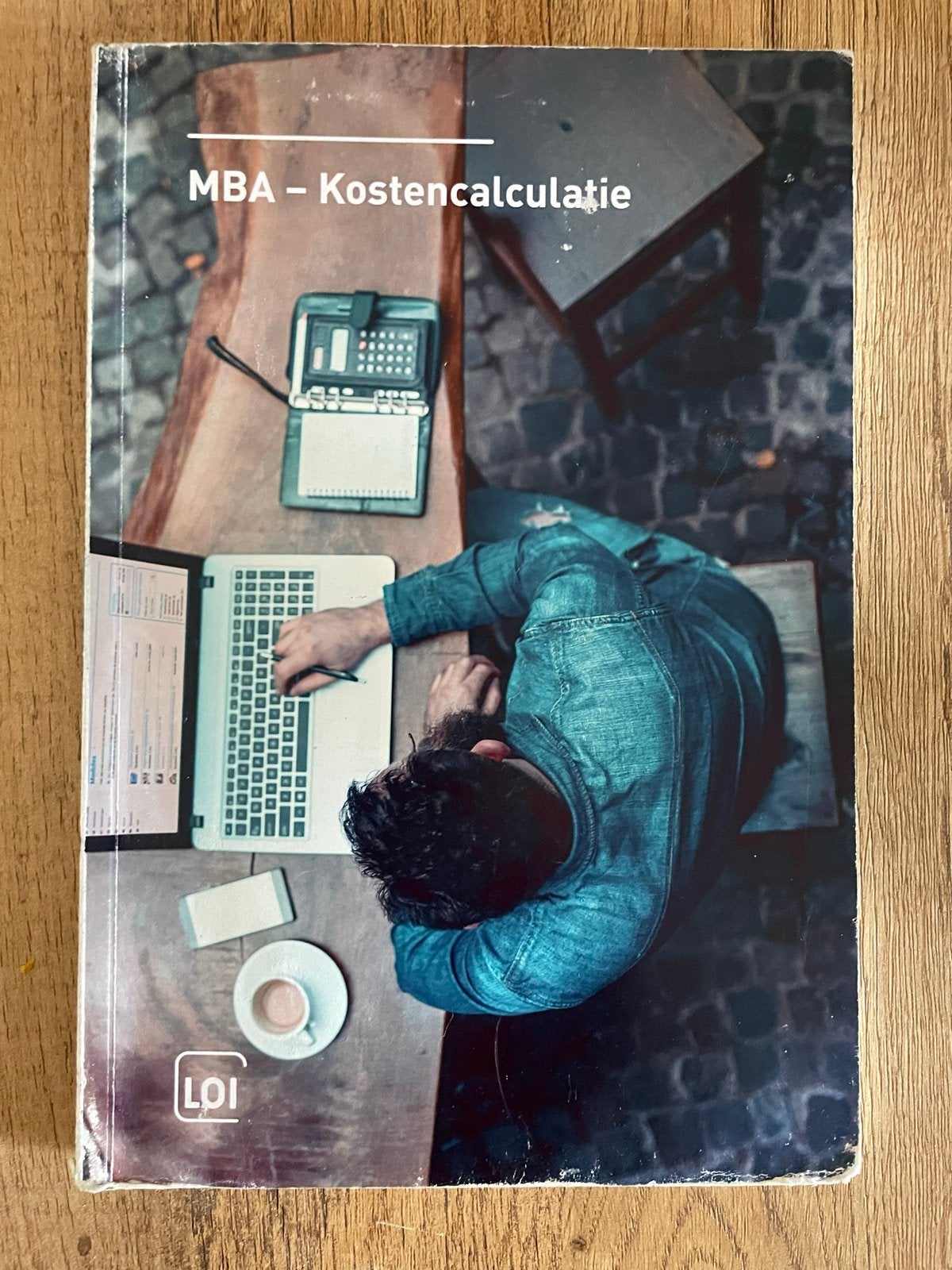 MBA - Kostencalculatie LOI Studieboek, Boeken, Ophalen of Verzenden, Gamma, Gelezen, HBO