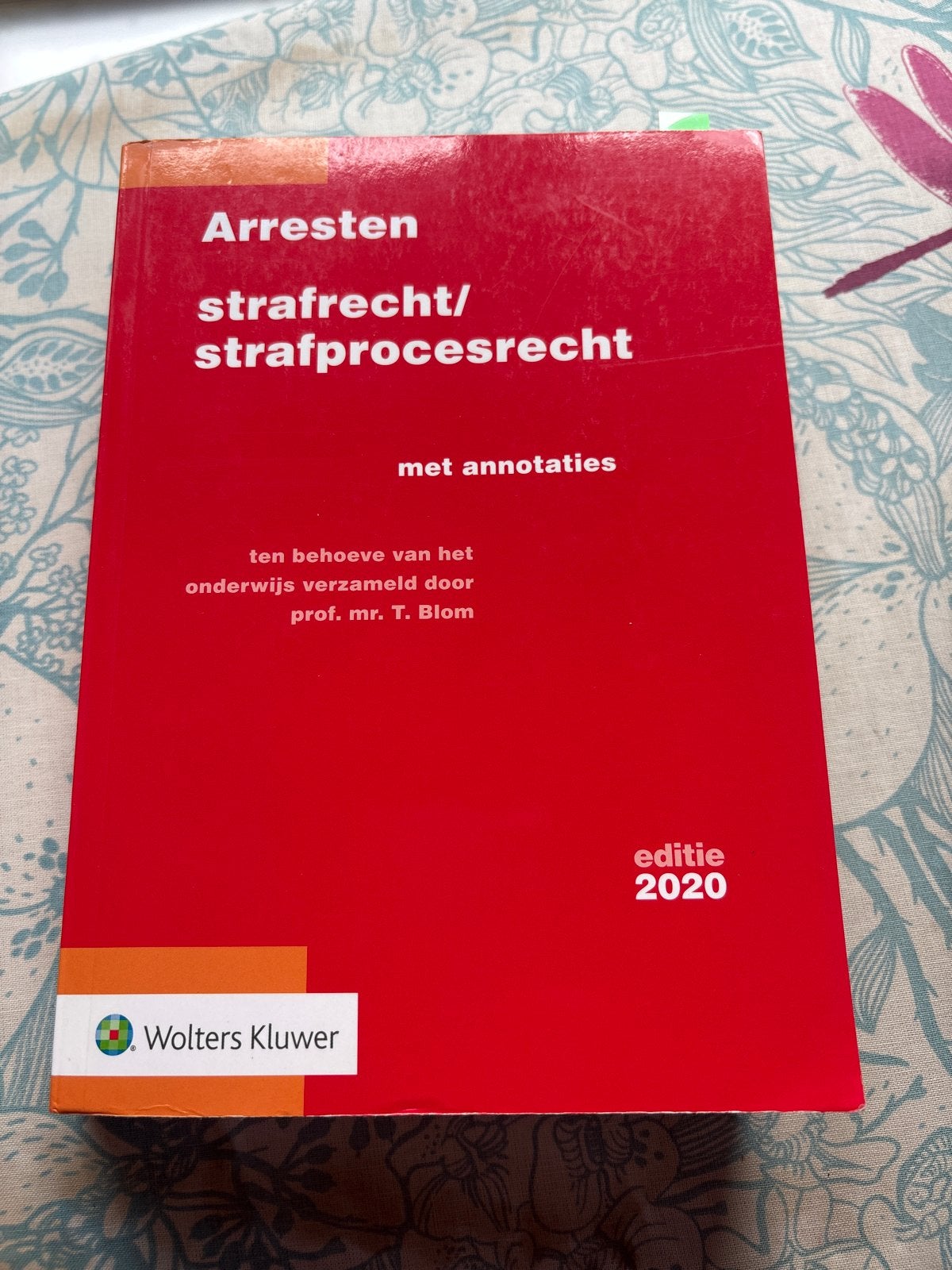 Arresten Strafrecht/Strafprocesrecht 2020 - T. Blom, Ophalen of Verzenden, Gamma, Gelezen, WO