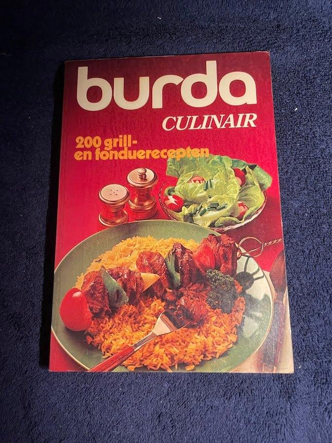 Kookboek: Burda Culinair 2. 200 Grill- en Fonduerecepten., Europa, Gezond koken, Gelezen, Lee Blount.