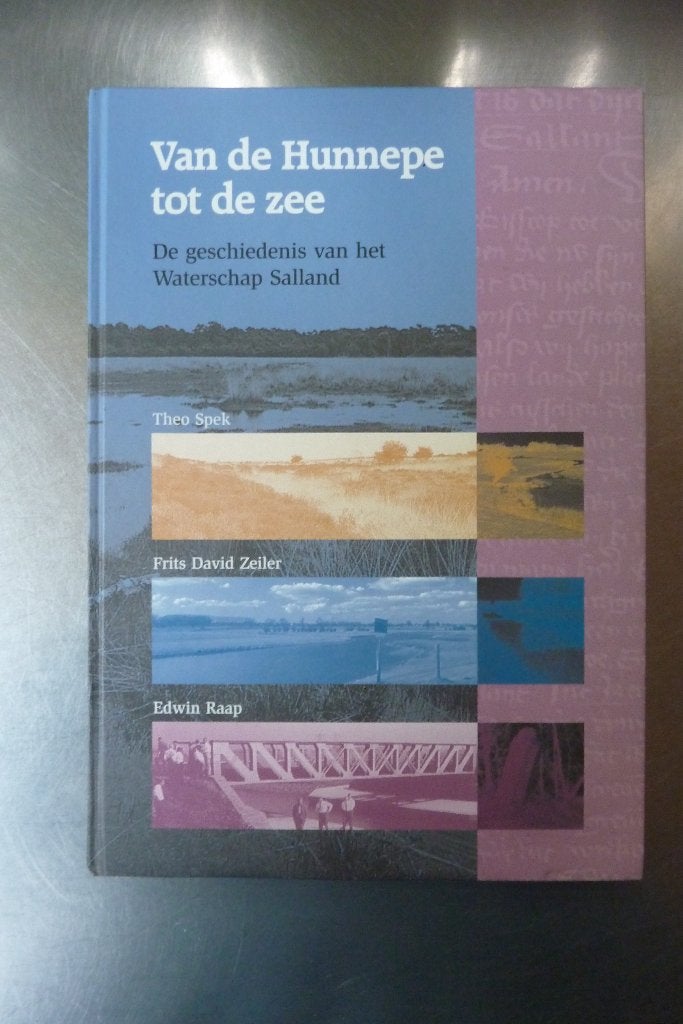Van de Hunnepe tot de zee De geschiedenis waterschap Salland, Boeken, Ophalen of Verzenden, Zo goed als nieuw