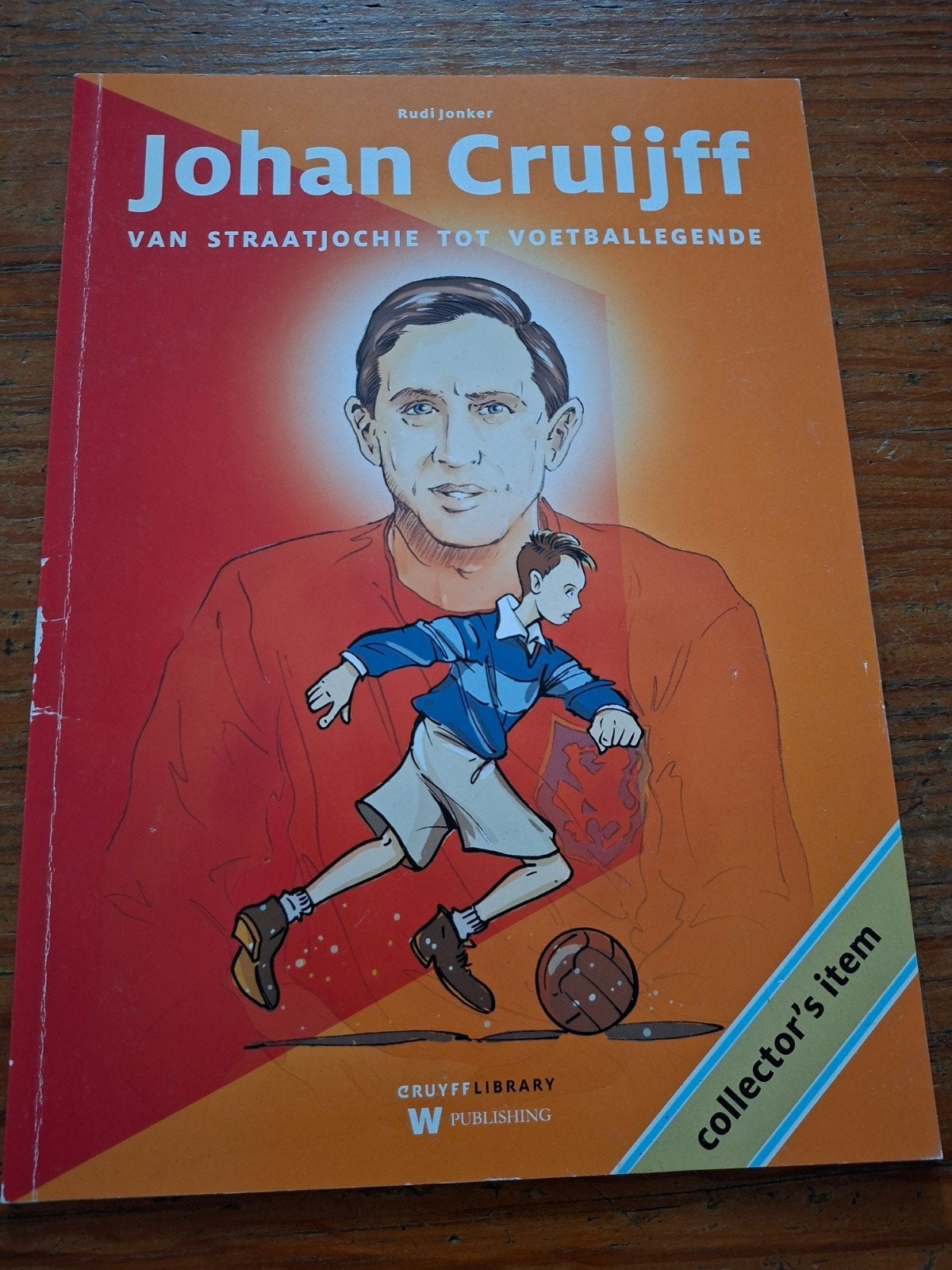 Johan Cruijff (Ajax) : Van Straatjochie tot Voetballegende, Eén stripboek, Ophalen of Verzenden, Gelezen, Rudi Jonker