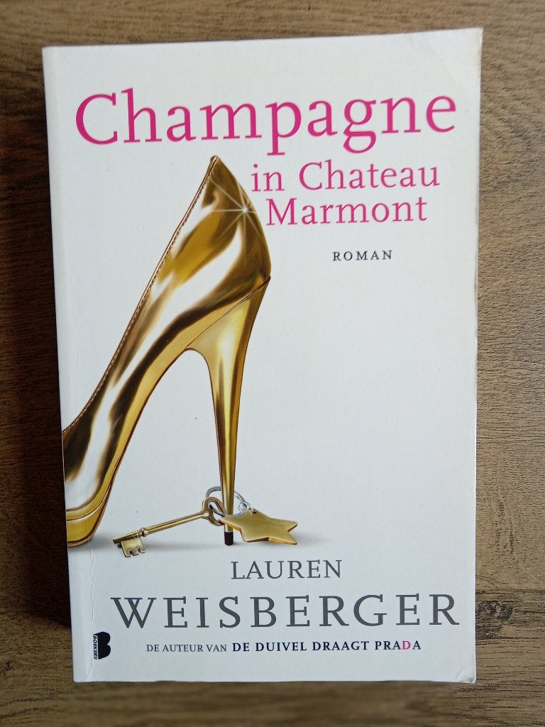 Lauren Weisberger, Boeken, Chicklit, Ophalen of Verzenden, Zo goed als nieuw