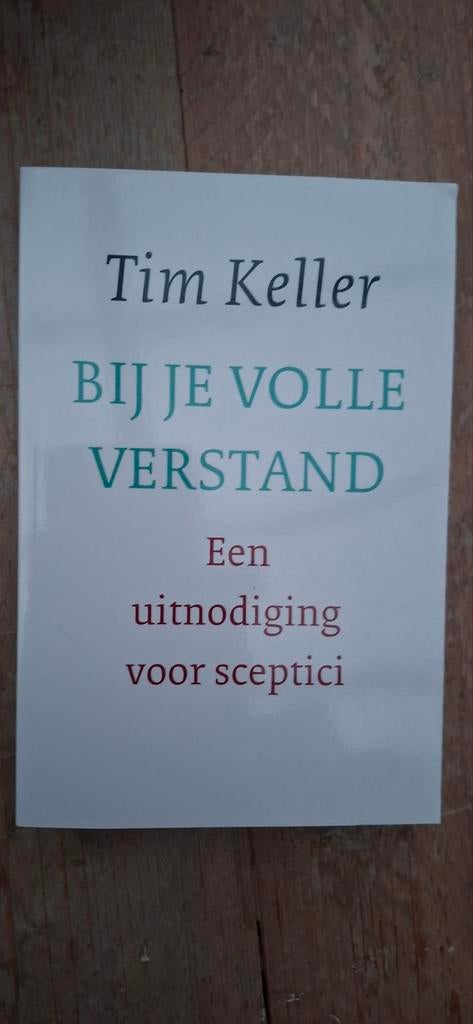 Tim Keller Bij je volle verstand, Ophalen of Verzenden, Zo goed als nieuw, Tim Keller, Christendom | Protestants