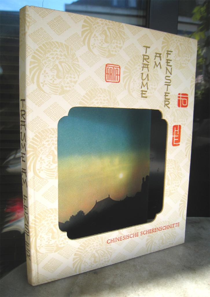 Träume am Fenster - Chinesische Scherenschnitte (1960), Ophalen of Verzenden, Zo goed als nieuw